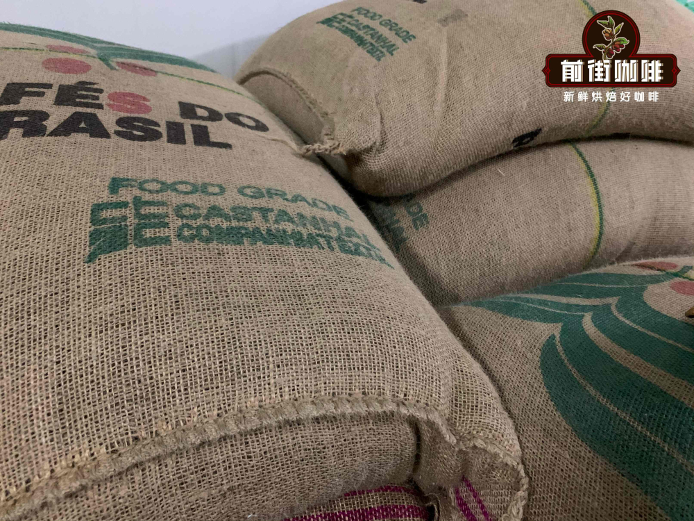 巴西咖啡种类介绍 巴西精品咖啡豆风味口感庄园产区介绍