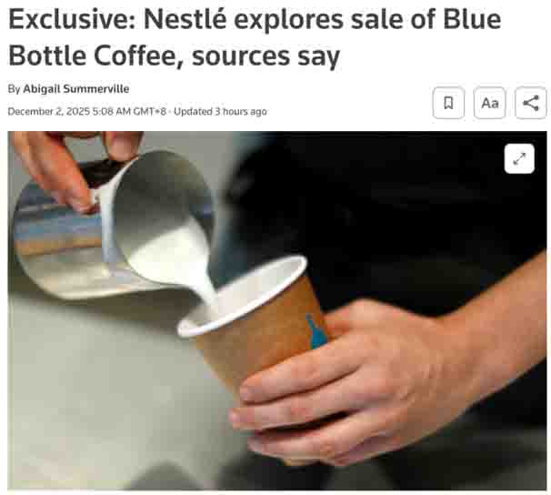 重磅！雀巢被曝考虑出售蓝瓶咖啡！